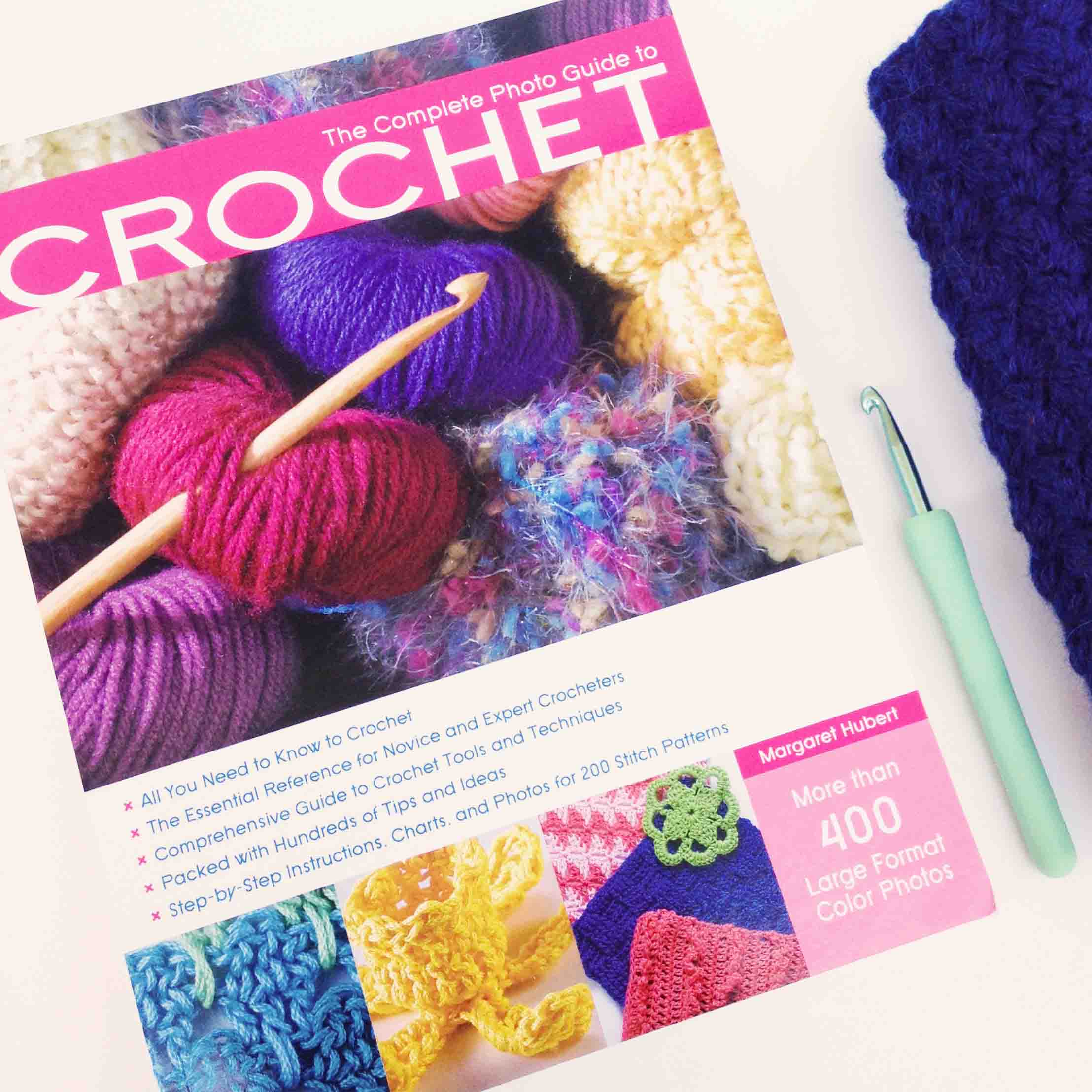 Complete Photo Guide To Crochet Book